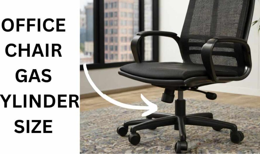 Standard Gas Cylinder Sizes of Office Chair-Best Explained